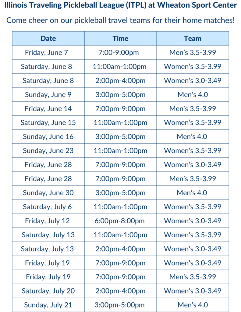 Wheaton Sport Center Pickleball Promos - ITPL WSC Home Schedule